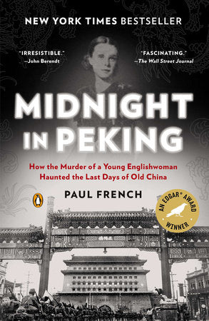 Midnight in Peking Paperback by Paul French