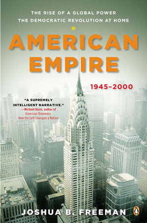 American Empire Paperback by Joshua Freeman