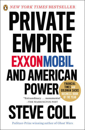 Private Empire Paperback by Steve Coll