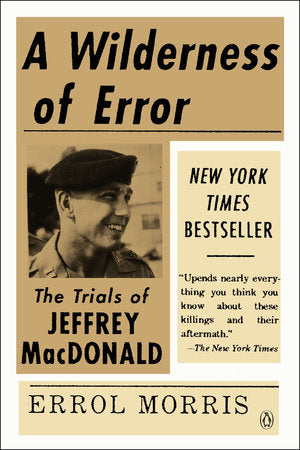 A Wilderness of Error Paperback by Errol Morris