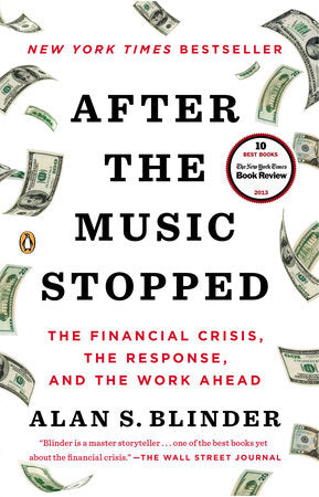 After the Music Stopped Paperback by Alan S Blinder