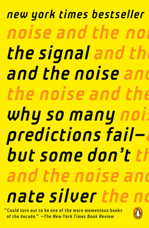 The Signal and the Noise Paperback by Nate Silver