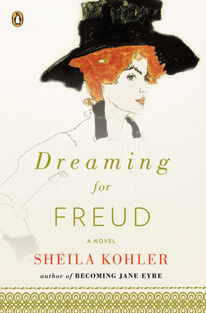 Dreaming for Freud Paperback by Sheila Kohler