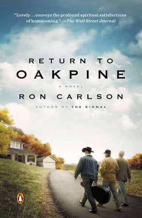 Return to Oakpine Paperback by Ron Carlson