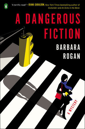A Dangerous Fiction Paperback by Barbara Rogan