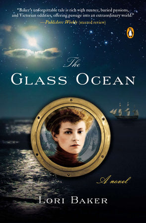 The Glass Ocean Paperback by Lori Baker