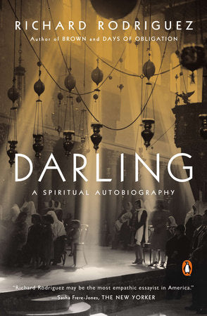 Darling Paperback by Richard Rodriguez