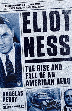 Eliot Ness Paperback by Douglas Perry