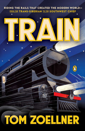 Train Paperback by Tom Zoellner