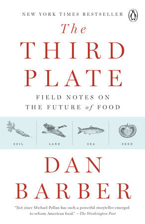 The Third Plate Paperback by Dan Barber