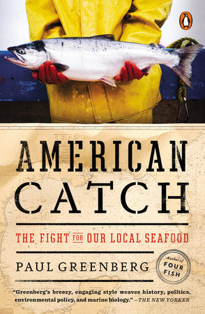 American Catch Paperback by Paul Greenberg