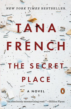 The Secret Place Paperback by Tana French