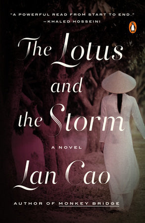 The Lotus and the Storm Paperback by Lan Cao