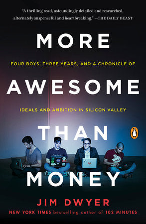 More Awesome Than Money Paperback by Jim Dwyer