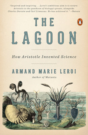 The Lagoon Paperback by Armand Marie Leroi