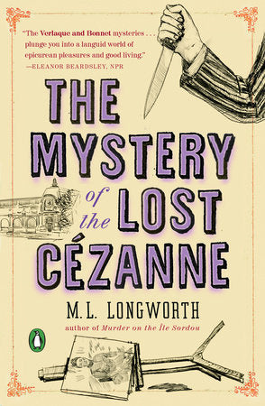 The Mystery of the Lost Cezanne Paperback by M. L. Longworth