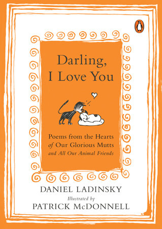 Darling, I Love You Paperback by Daniel Ladinsky; Illustrated by Patrick McDonnell