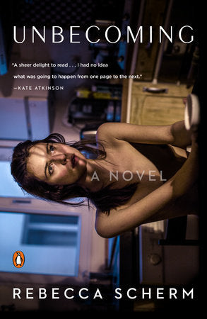 Unbecoming Paperback by Rebecca Scherm