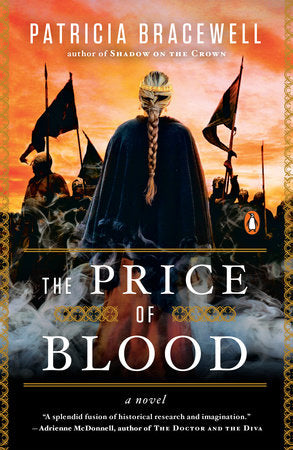 The Price of Blood Paperback by Patricia Bracewell