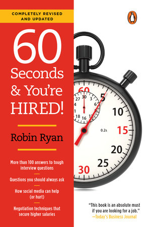 60 Seconds and You're Hired!: Revised Edition Paperback by Robin Ryan