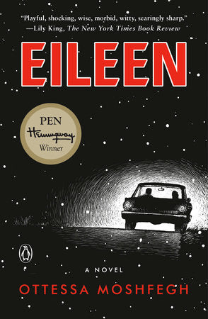 Eileen Paperback by Ottessa Moshfegh