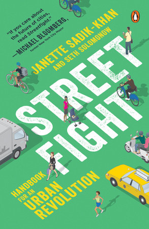 Streetfight Paperback by Janette Sadik-Khan and Seth Solomonow