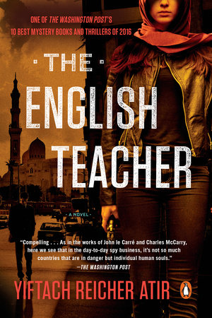 The English Teacher Paperback by Yiftach Reicher Atir; Translated by Philip Simpson