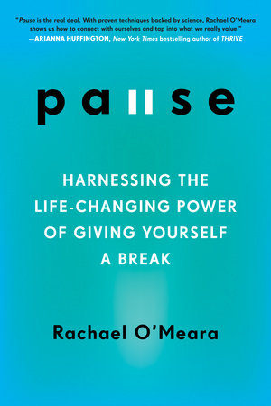 Pause Paperback by Rachael O'Meara