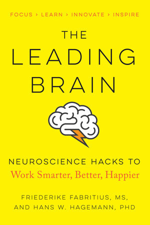 The Leading Brain Paperback by Friederike Fabritius, MS, and Hans W. Hagemann, PhD