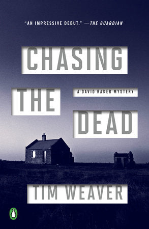 Chasing the Dead Paperback by Tim Weaver
