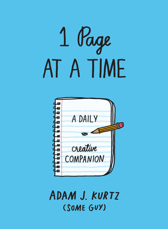 1 Page at a Time (Blue) Paperback by Adam J. Kurtz