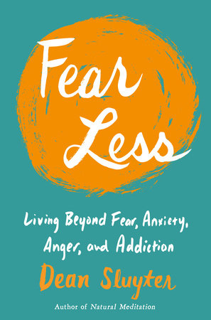 Fear Less Paperback by Dean Sluyter