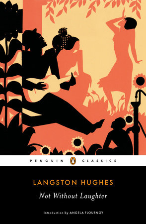 Not Without Laughter TR by Langston Hughes; Introduction by Angela Flournoy
