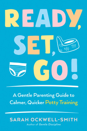 Ready, Set, Go! Paperback by Sarah Ockwell-Smith