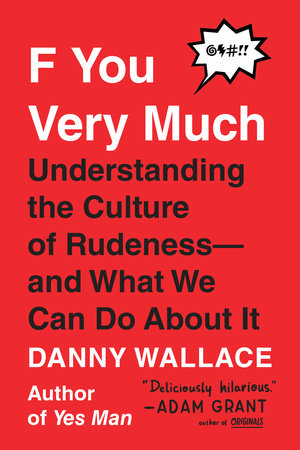 F You Very Much Paperback by Danny Wallace