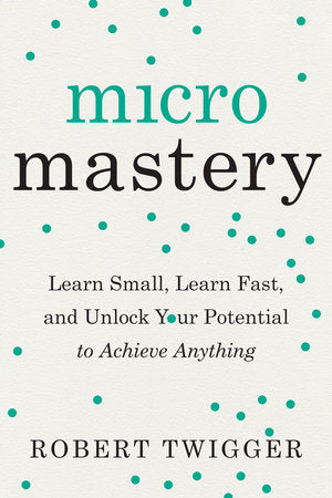 Micromastery Paperback by Robert Twigger