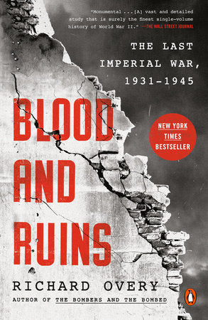 Blood and Ruins Paperback by Richard Overy