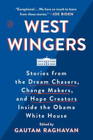 West Wingers Paperback by Edited by Gautam Raghavan