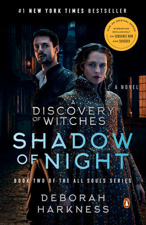 Shadow of Night (Movie Tie-In) TR by Deborah Harkness