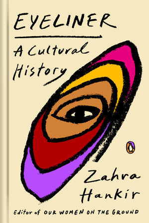 Eyeliner Hardcover by Zahra Hankir