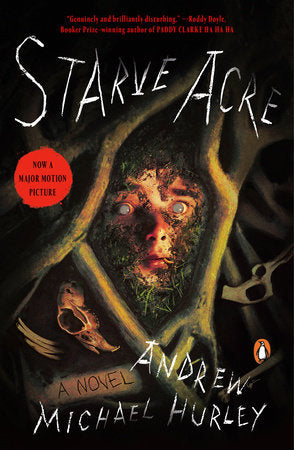 Starve Acre Paperback by Andrew Michael Hurley