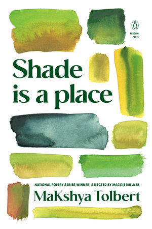 Shade is a place Paperback by MaKshya Tolbert