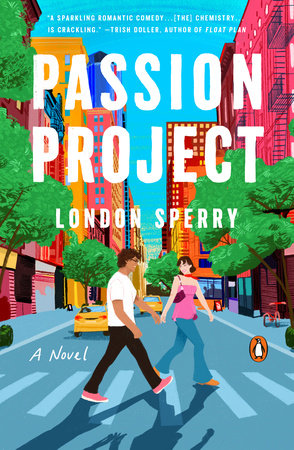 Passion Project Paperback by London Sperry