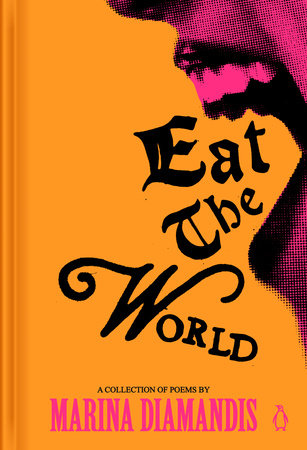 Eat the World Hardcover by Marina Diamandis