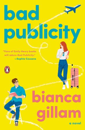 Bad Publicity Paperback by Bianca Gillam