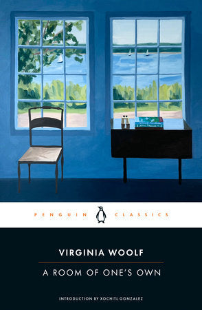 A Room of One's Own Paperback by Virginia Woolf; Introduction by Xochitl Gonzalez; Edited with Notes by Michèle Barrett