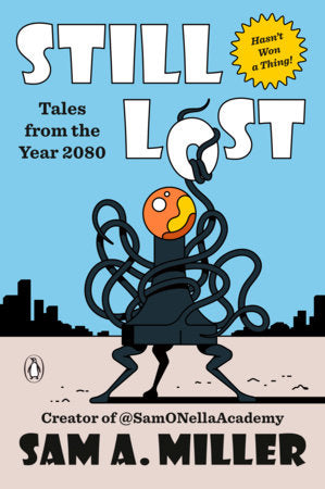 Still Lost Paperback by Sam A Miller