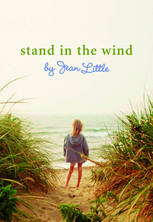 Stand in the Wind Paperback by Jean Little