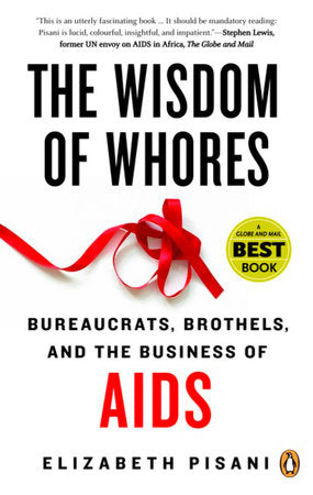 The Wisdom of Whores Paperback by Elizabeth Pisani