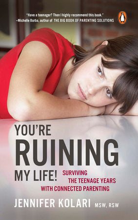 You're Ruining My Life! Paperback by Jennifer Kolari